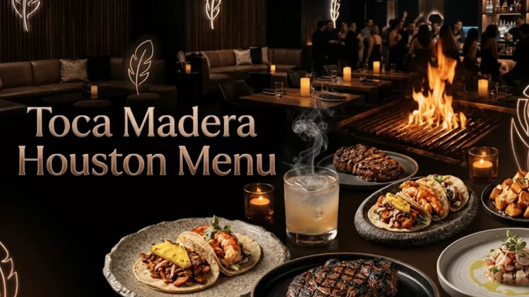 Toca Madera Houston Menu